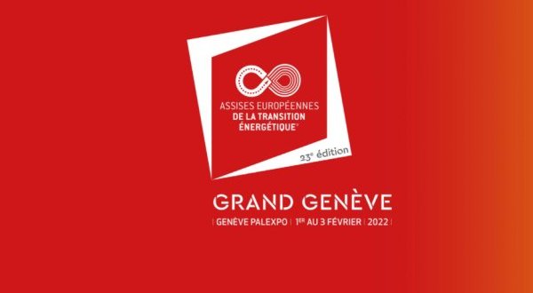 Les Assises Européennes de la Transition Energétique reportées au printemps 2022 à Genève
