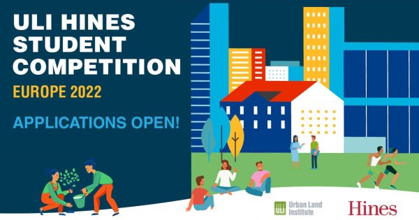 Candidatures ouvertes pour le concours d’étudiants ULI Hines 2022 – Europe