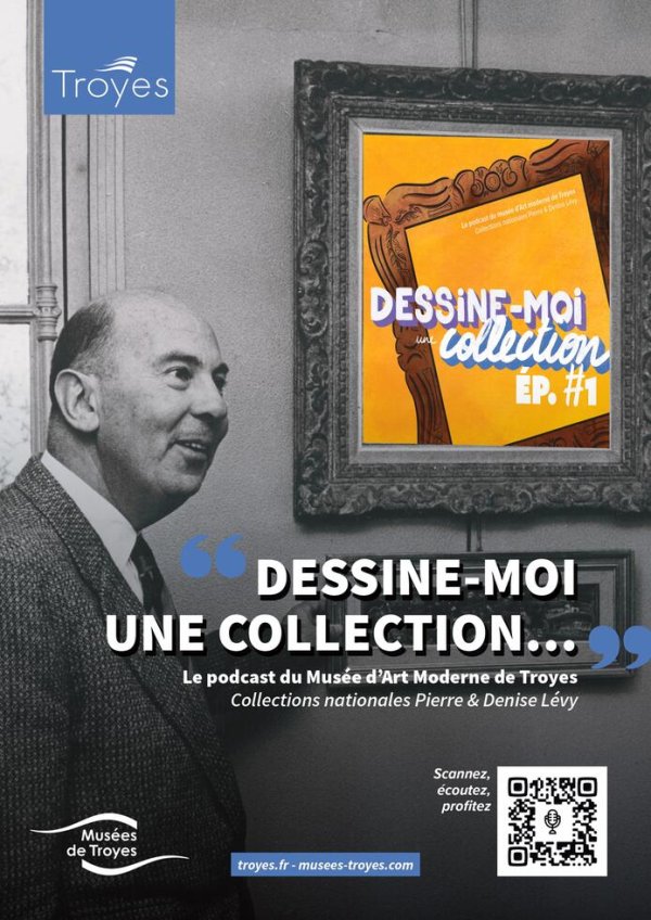 Le Musée d’art moderne de Troyes en podcast